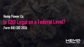 Is CBD Legal on a Federal Level in 2026?