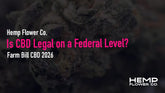 Is CBD Legal on a Federal Level in 2026?
