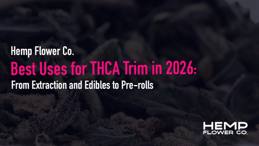 Discover the top uses for THCA trim in 2026 — from extraction and edibles to budget pre-rolls.