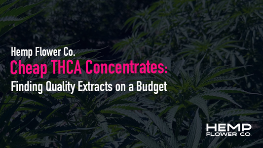 Cheap THCA Concentrates