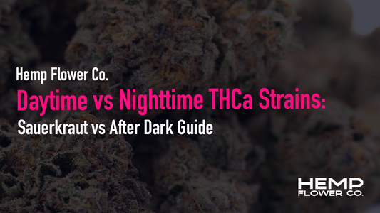 Daytime vs Nighttime THCa Strains