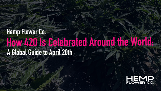Discover how cannabis and hemp communities celebrate April 20th around the world — from Canada and the UK to Amsterdam, Australia, and beyond.