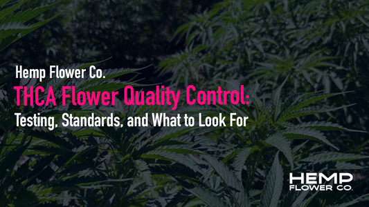 THCA Flower Quality Control
