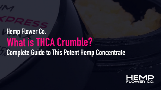 What is THCA Crumble?