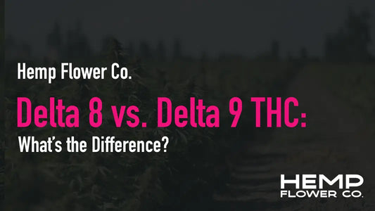 Delta 8 vs. Delta 9 THC: What’s the Difference?