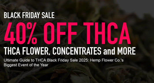THCa Black Friday Sale, THCA Black Friday Deals - THCA Black Friday Sale 2025 - Black Friday THCA Guide