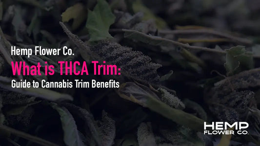 What is THCA Trim
