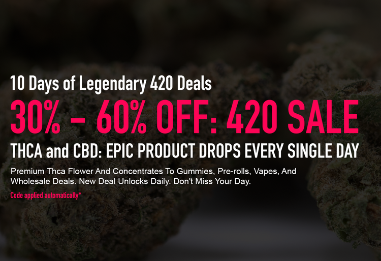 420 Sale 2026: thca flower 420 sale, 420 thca sales, hemp420, 420 deals thca, thca 420 deals, 420 sales thca, 420 thca sale, 420 sale thca, thca flower 420 deals, 420 wax, thca 420, thca 420 sales, wax 420, 420 thca, 420 thca deals